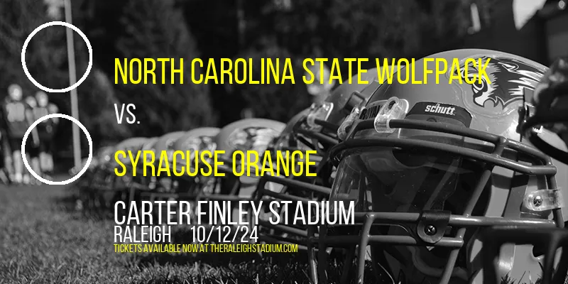 North Carolina State Wolfpack vs. Syracuse Orange at Carter Finley Stadium