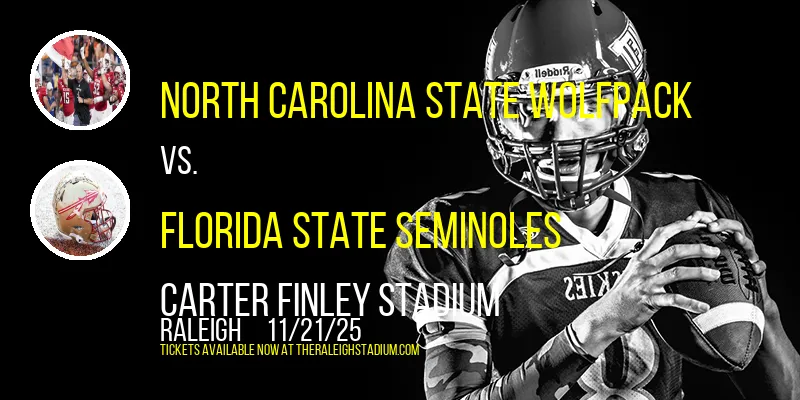 North Carolina State Wolfpack vs. Florida State Seminoles at Carter Finley Stadium